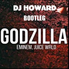 Eminem - Godzilla (DJ Howard bootleg)