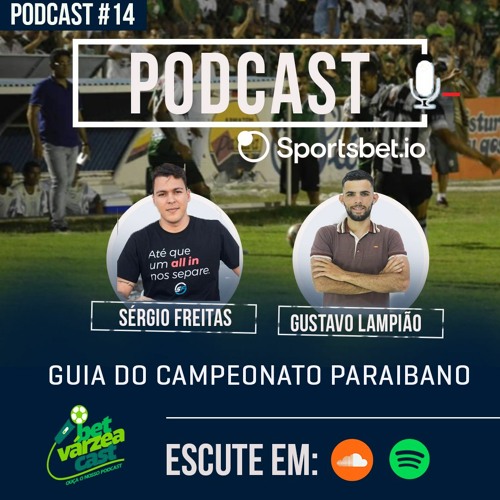 Betvarzeacast 014 Guia Do Campeonato Paraibano 2020 By Betvarzeacast
