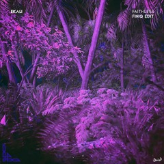 Ekali - Faithless (Finiq Edit)
