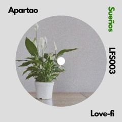Apartao - Sueños [LFS003]