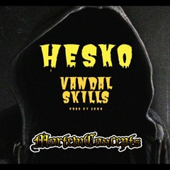 Heskor - Vandal Skills