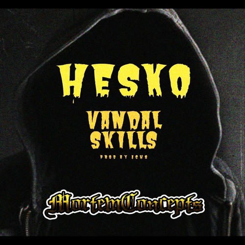 Heskor - Vandal Skills