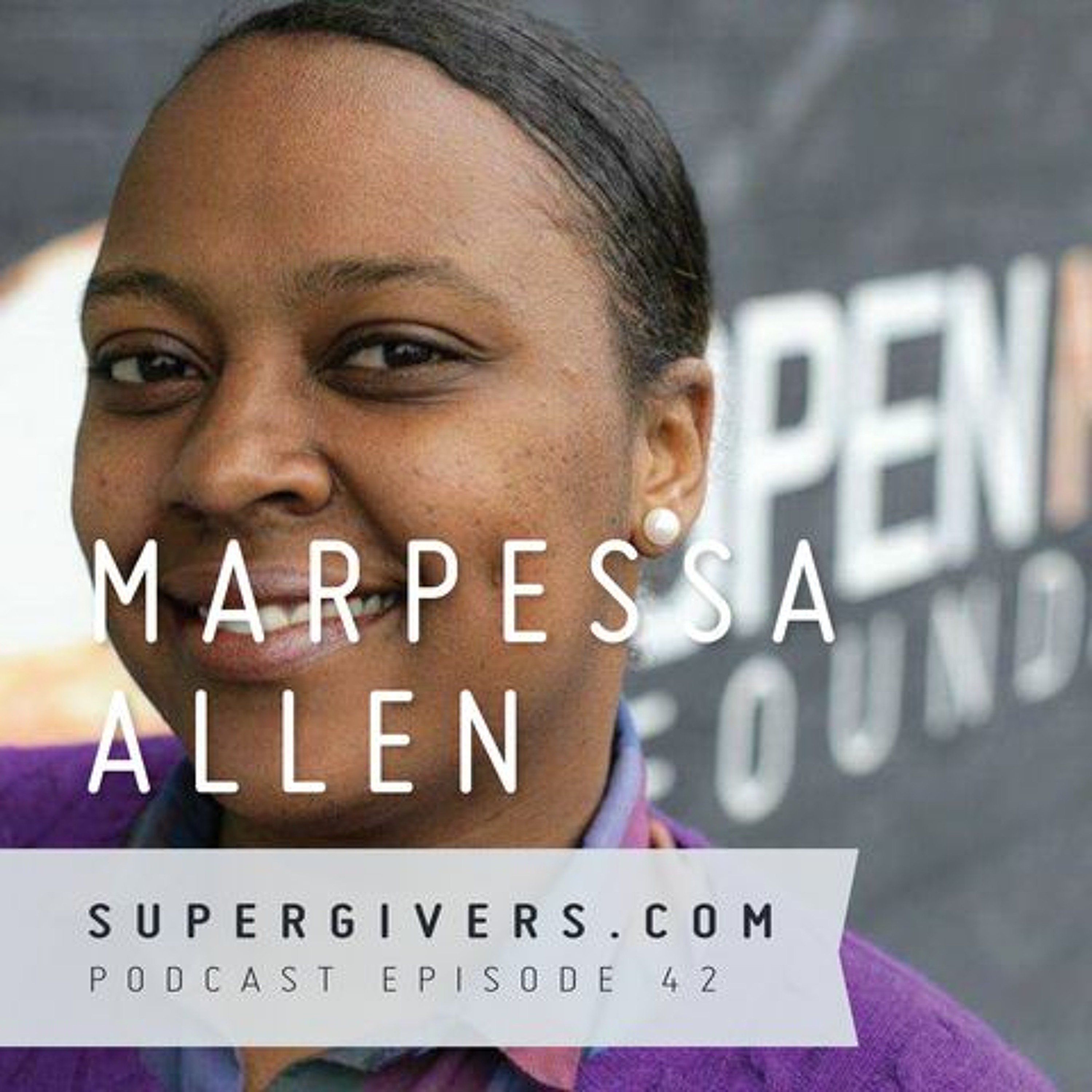 Supergivers Podcast with Jesse Johnson