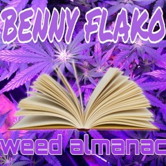 Weed Almanac (The Smoke Break)