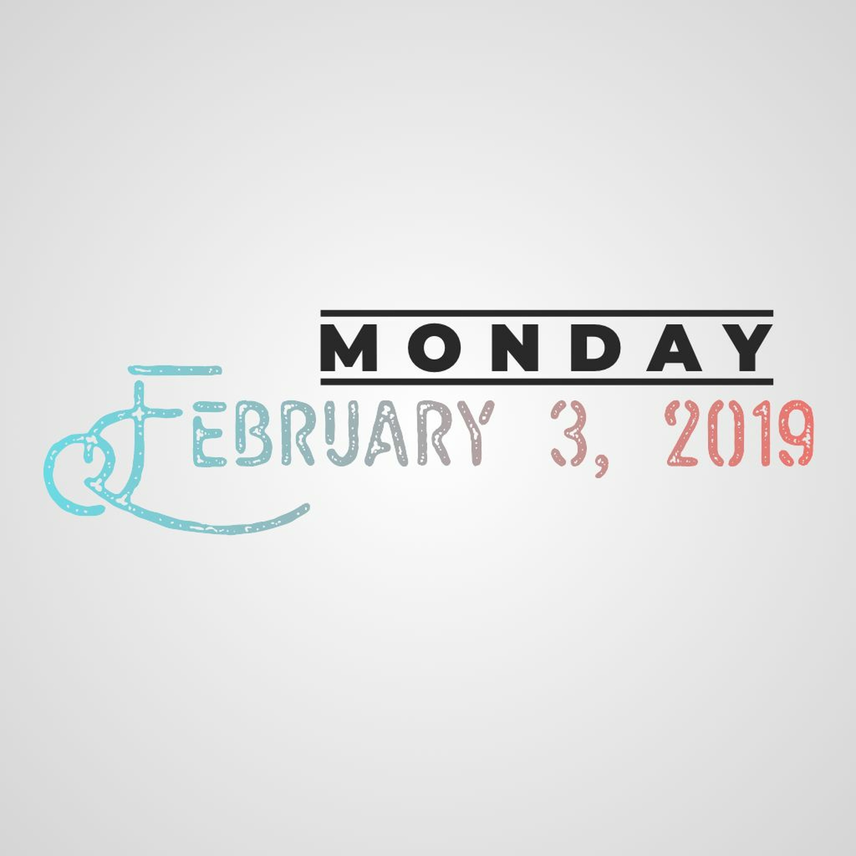 Monday, February 3, 2020