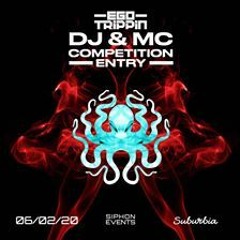 [Winning] Siphon Presents Ego Trippin' @Suburbia ViRATE b2b H-AP Competition Entry