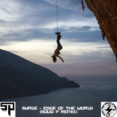 Surge - Edge Of The World |Remix Free DL Below|