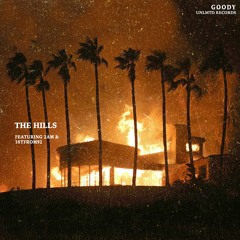 THE HILLS (feat. 2AM & 1stfrom92)