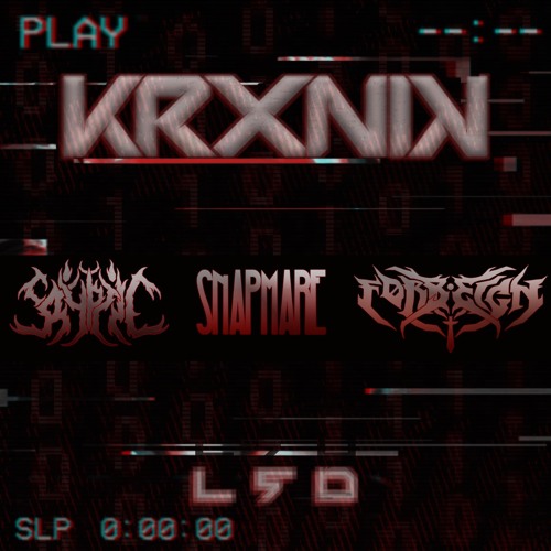 Krxnik  - LSD (Forreign x Cryptic x Snapmare Remix) [OFFICIAL REMIX]