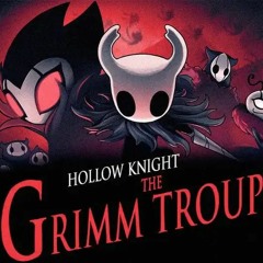 Hollow Knight OST - The Grimm Troupe (Main   Epic layer)