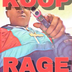 KOOP - RAGE