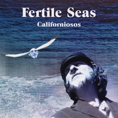07 Fertile Seas