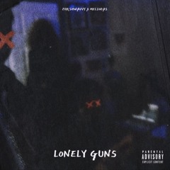 LONELY GUNS (Feat. Meleigh)