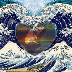 Drowning (Prod Zomala)