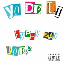 Yo De Li Ft. HyphyZay
