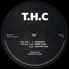 T.H.C ‎– Sunshine (BNR's Not Remix)