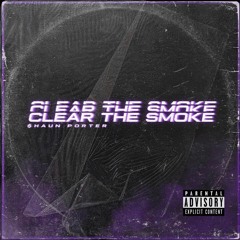 Clear the Smoke