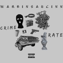 Crime Rate - WarBinSaucinn