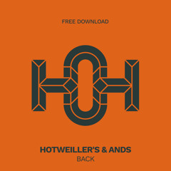 HLS234 Hotweiller'S & Ands - Back (Original Mix)