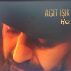 agit ışık -germahî