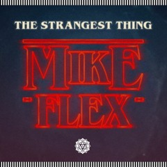 The Strangest Thing