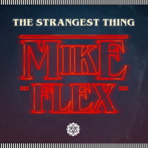 The Strangest Thing