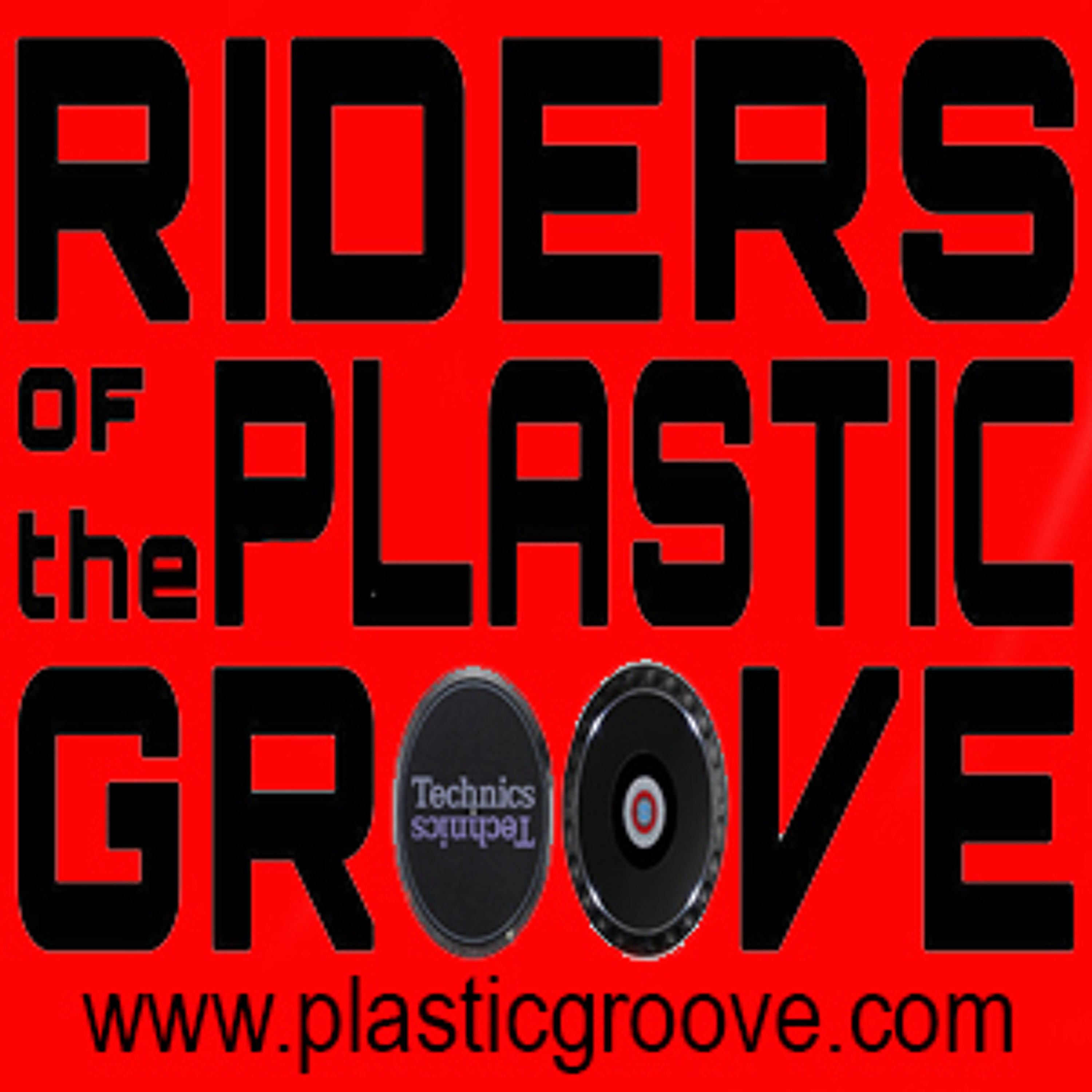Riders of the Plastic Groove