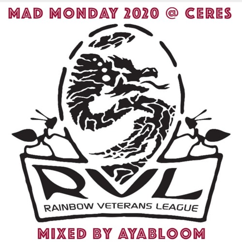 RVL - MAD MONDAY 2020 - Closing Set Mixed By AYABLOOM 120-117 bpm