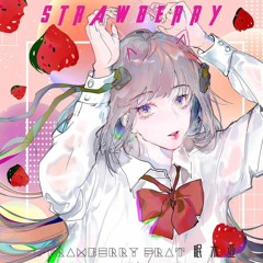 Strawberry ft. 眠木亚Minki