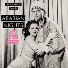 Arabian Nights ليالي العرب in slow motion