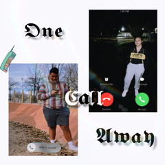 One Call Away Ft. Mandy Mark
