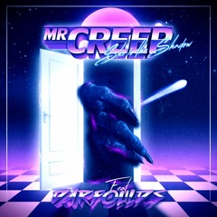 Mr Creep - She Is The Shadow (Feat. Darfoulds)