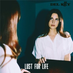 Lust for Life (Demo)