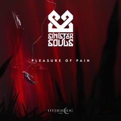 Sinister Souls - Pleasure Of Pain
