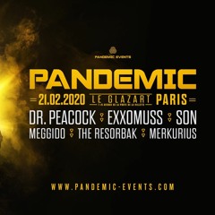 The Resorbak - Promo Mix PANDEMIC / Dr.Peacock [21.02.2020] Paris