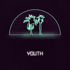 Youth ft. Debbiah