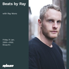 Beats by Ray with Ray Mono - 31 January 2020