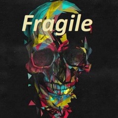 Fragile - Original Mix
