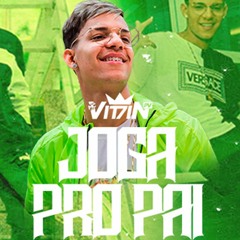 Mc Vittin PV - Joga Pro Pai (Dj Felipe Beats)