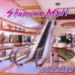 Shopping Mall (From HunniePop) (Duzzled Remix)