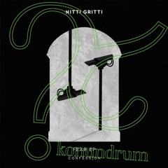 Nitti Gritti - Fear (Konundrum 'Calabria 2020' edit)- free DL