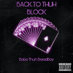 Back To Thuh Block (ProdbyPaolo)