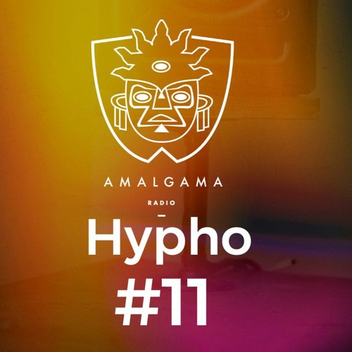 Amalgama Radio #11 w/ Hypho (Swamp 81)
