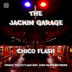 The Jackin' Garage - D3EP Radio Network - Feb 1 2020