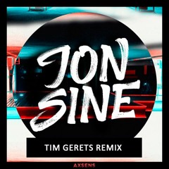 Jon Sine - Secrets (Tim Gerets Remix)
