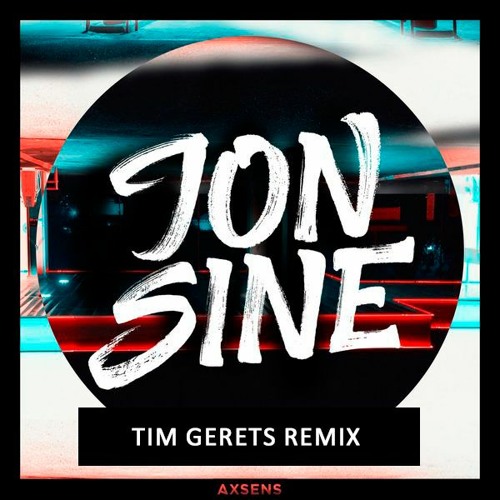 Jon Sine - Secrets (Tim Gerets Remix)
