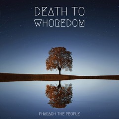 Death To Whoredom