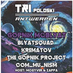 BLYATSQUAD at TRI poloski Antwerpen (31 - 01 - 20)