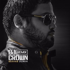 Mehdi Jahani - Bekhab Donya - (DJ CROWN REMIX)