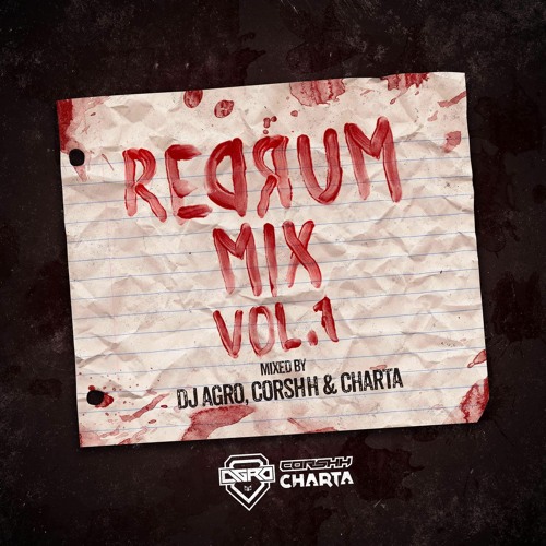 REDRUM VOL.1 (Agro / Corshh / Charta)